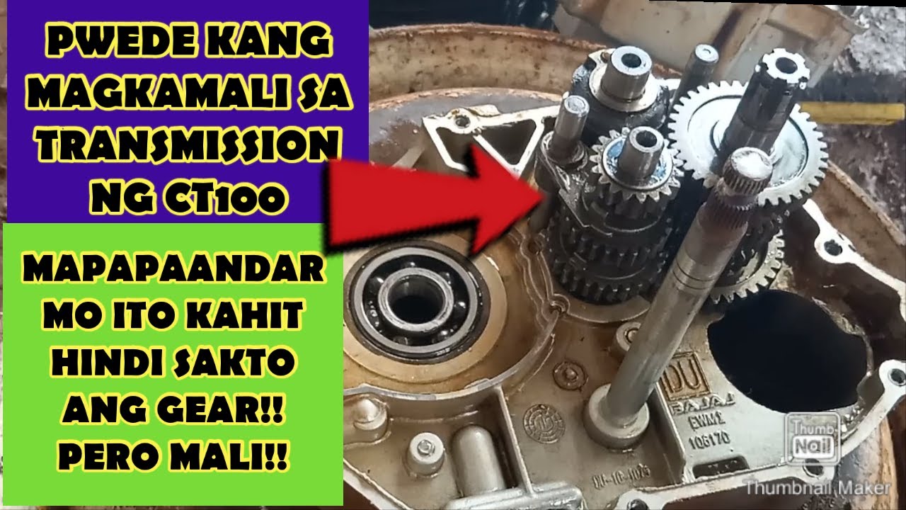 BAKA DITO KA NAGKAMALI SA CT100 TRANSMISSION