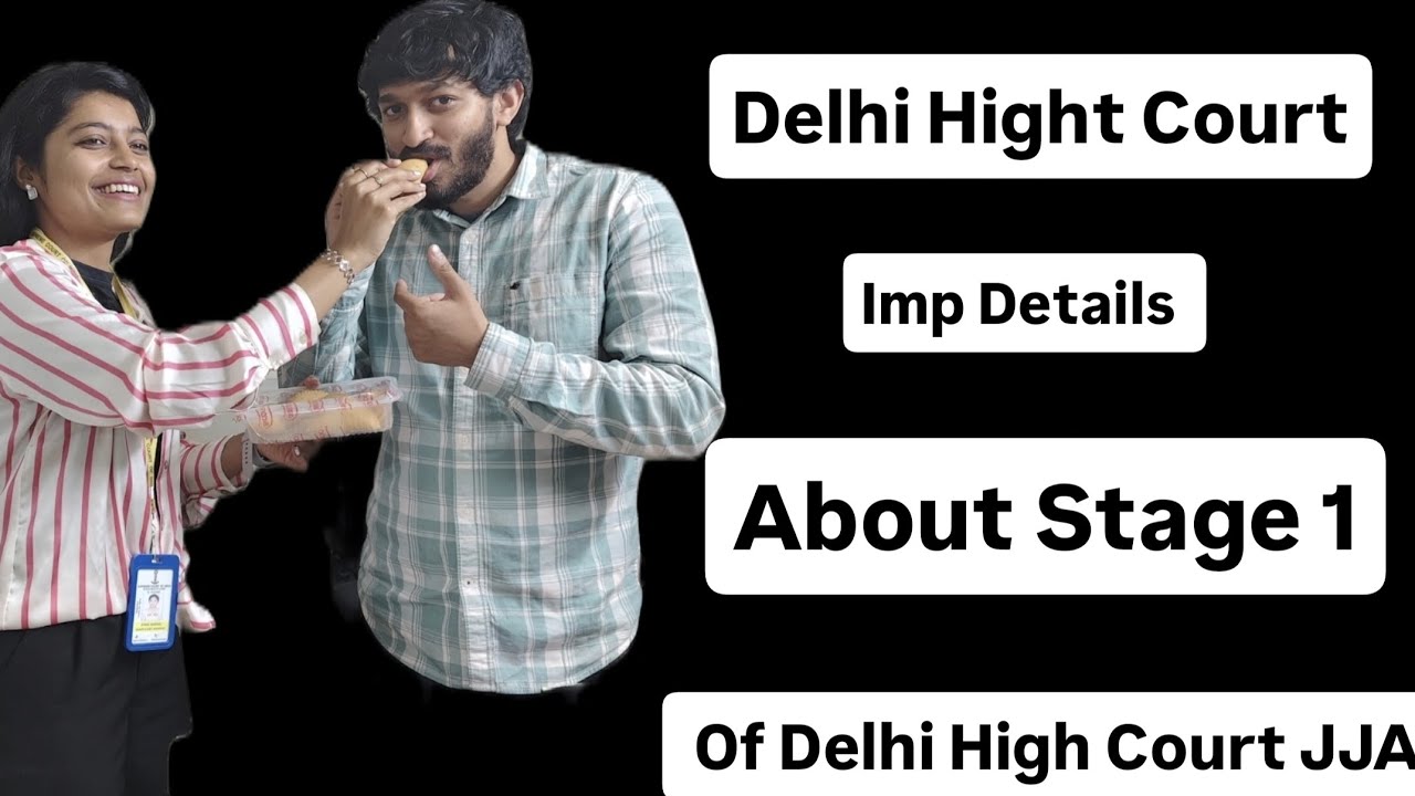 Delhi high court #about stage 1 of Delhi high court JJA  OF important detail of exam## #jobs# #❤️