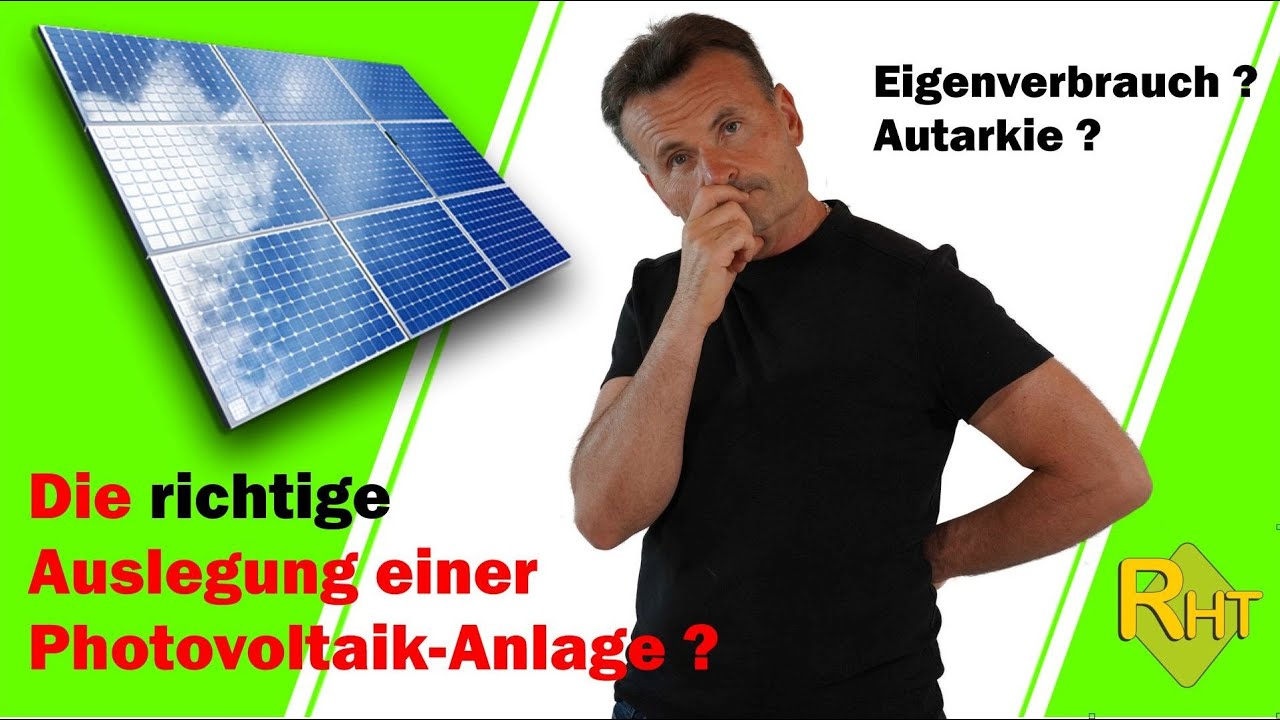 Die richtige Auslegung einer Photovoltaikanlage