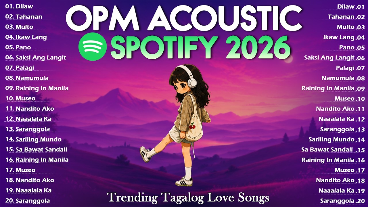 Best OPM Acoustic Playlist 2026: Tagalog Love Songs para sa lahat ng mood