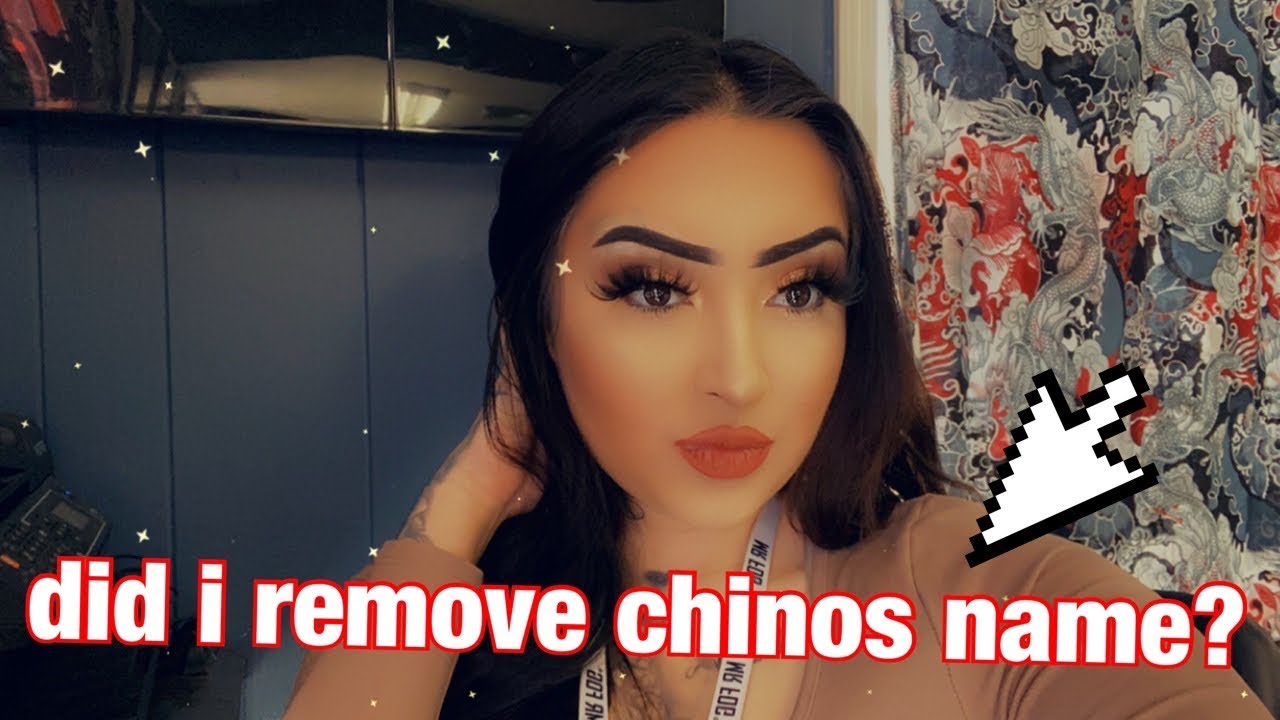 Did I remove chinos name?