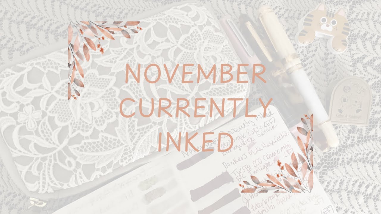 November Currently Inked|Progress Report|Comparing a few Ink Colors ✍️