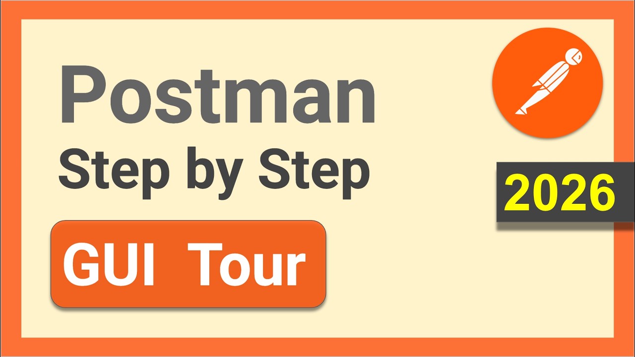 Postman Beginner Tutorial 2026 | Complete GUI Tour (v12 Updated) + QUIZ