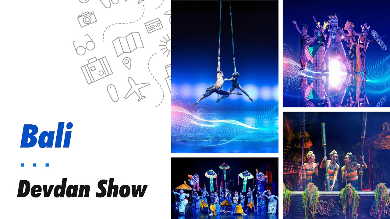 Devdan Show | Bali