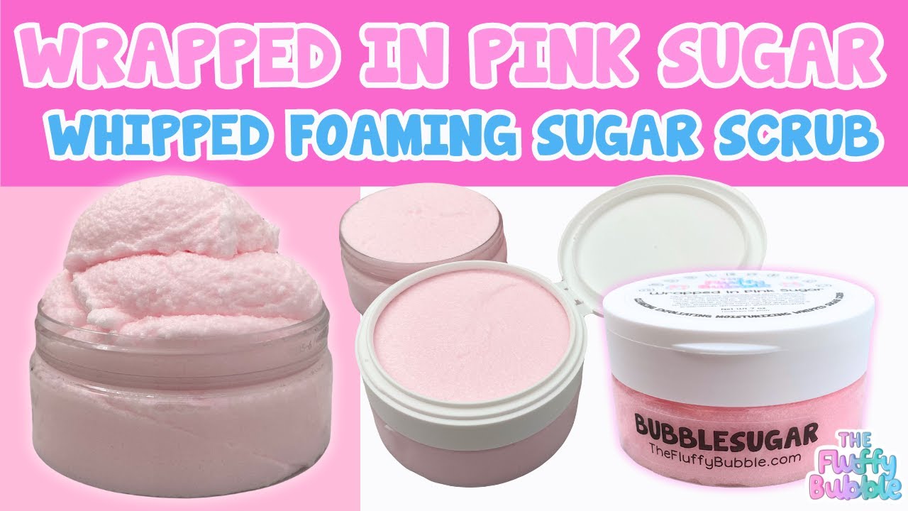 Making Wrapped in Pink Sugar Whipped Foaming Sugar Scrub | Bubblesugar Handmade by The Fluffy Bubble