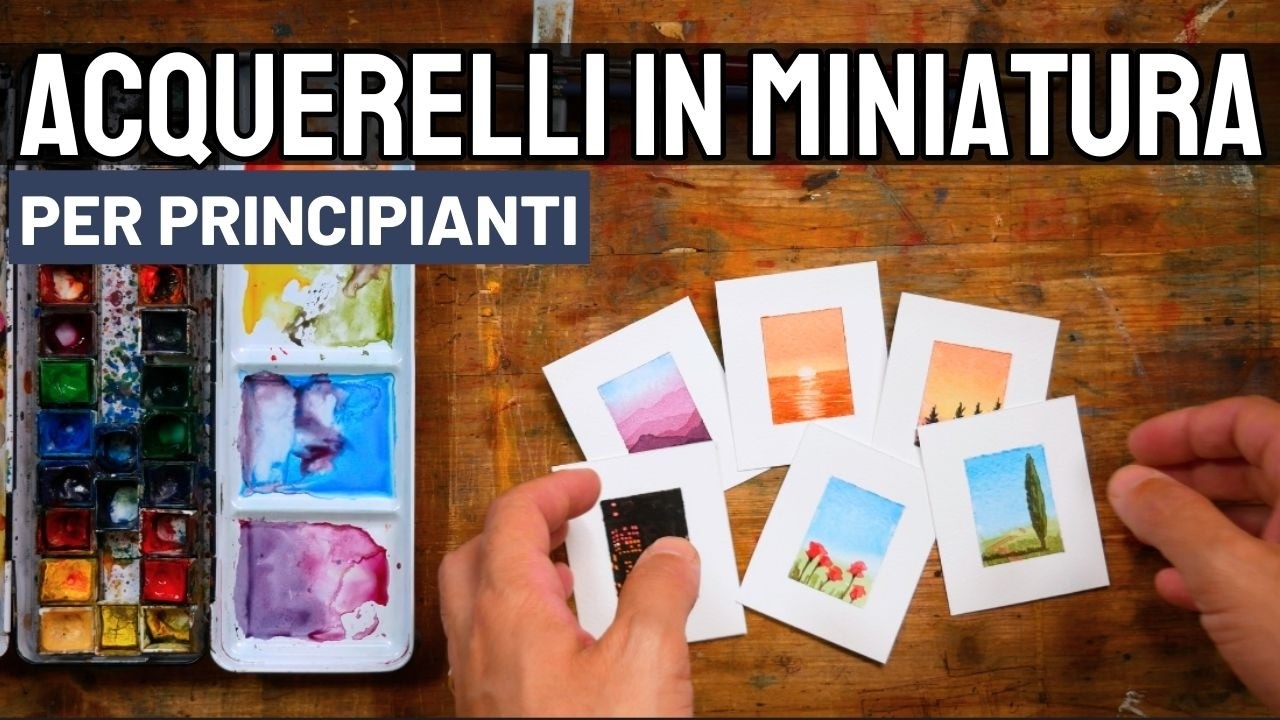 6 acquerelli in miniatura per principianti