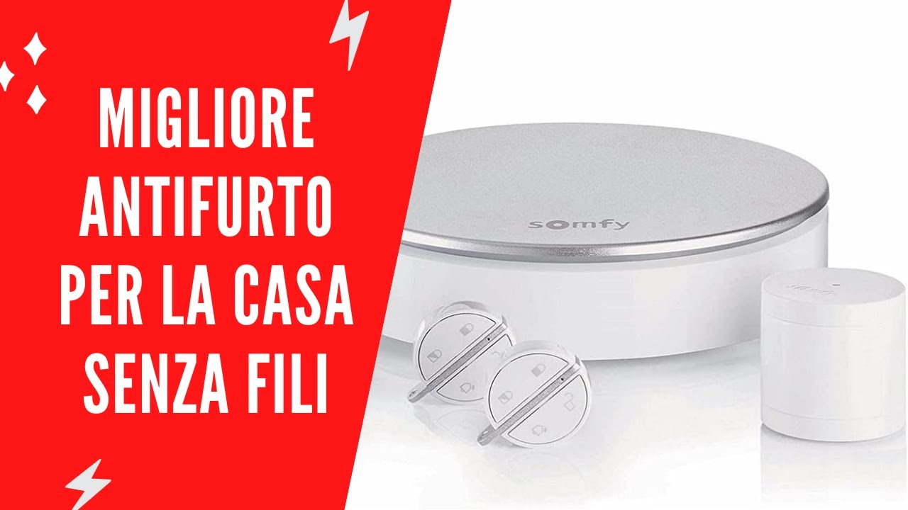 Migliore Antifurto Per La Casa Senza Fili 2022