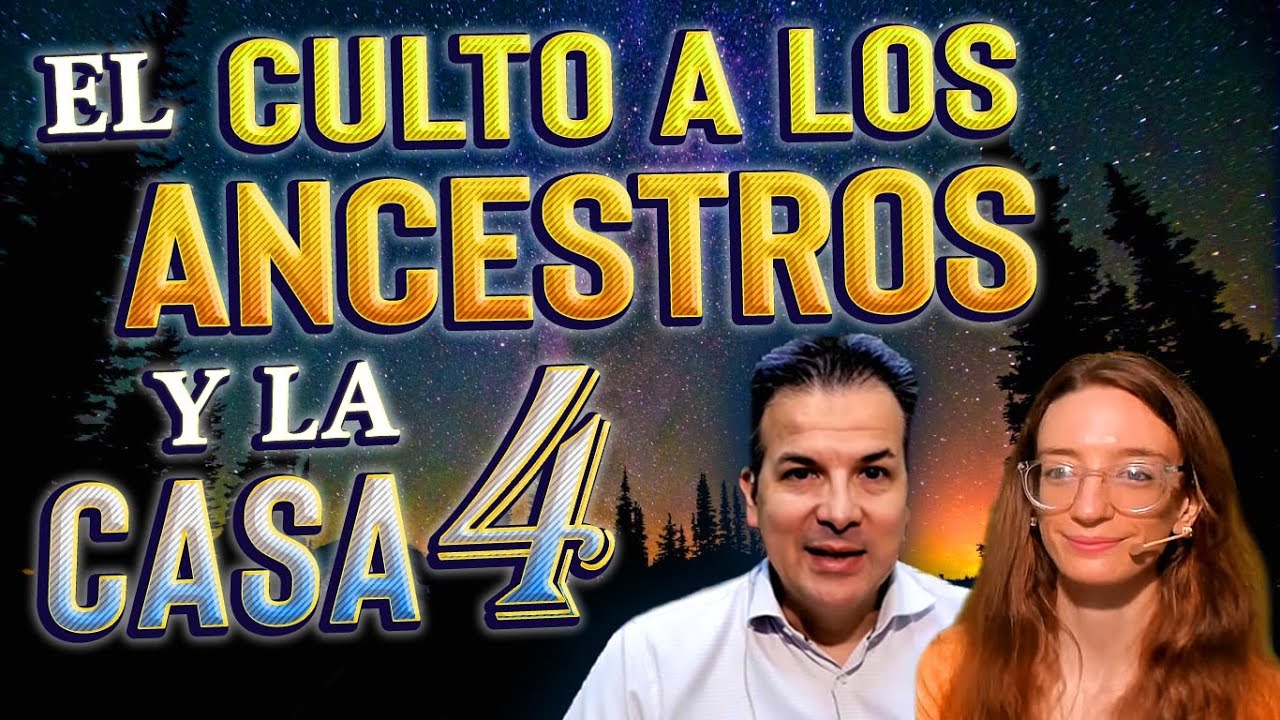 El Culto a los Ancestros y la Casa Cuatro - Astrología Humanista
