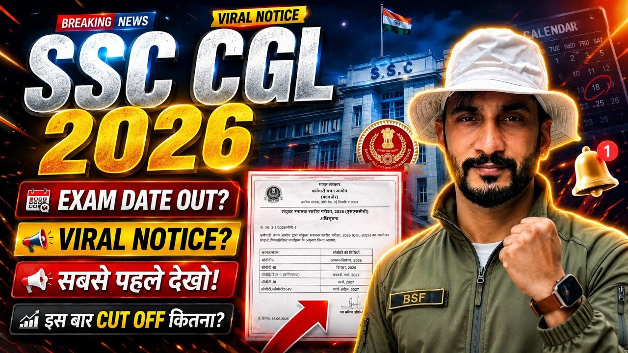SSC CGL 2026 Exam Date Out? Viral Notice का सच! | Sabse Pehle Dekho & Expected Cut Off 🔥