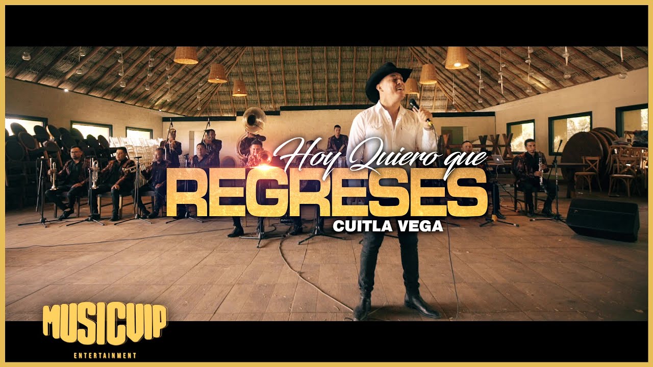 @CuitlaVega06  - Hoy Quiero Que Regreses - (Official Video)
