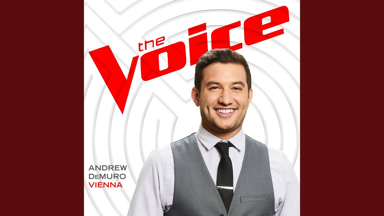 Vienna (The Voice Performance)