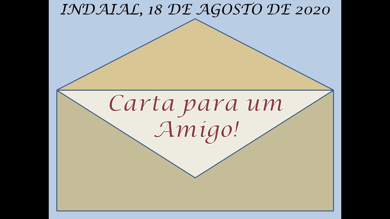 CARTA PARA UM AMIGO