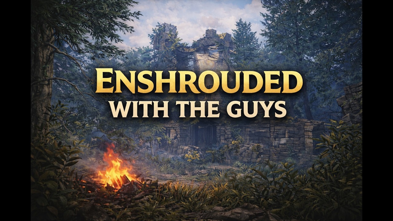 Enshrouded With the Guys – Co-Op Survival Night