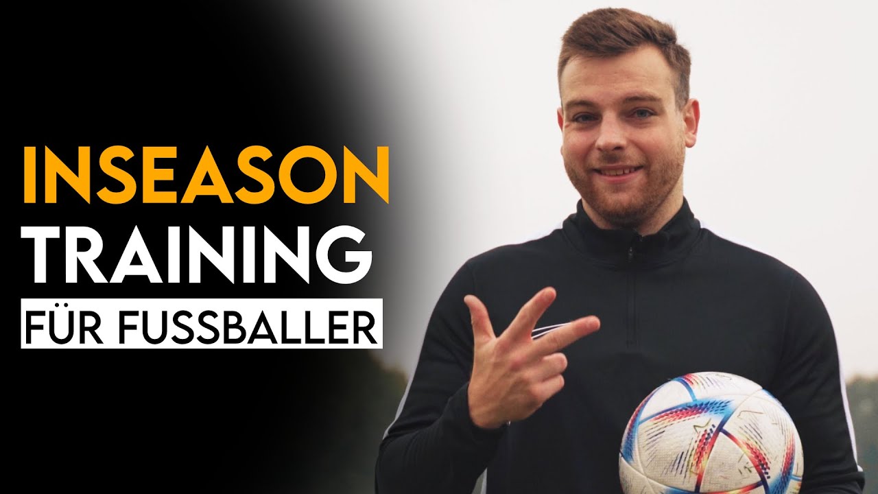 Perfektes Inseason Training für Fußballer