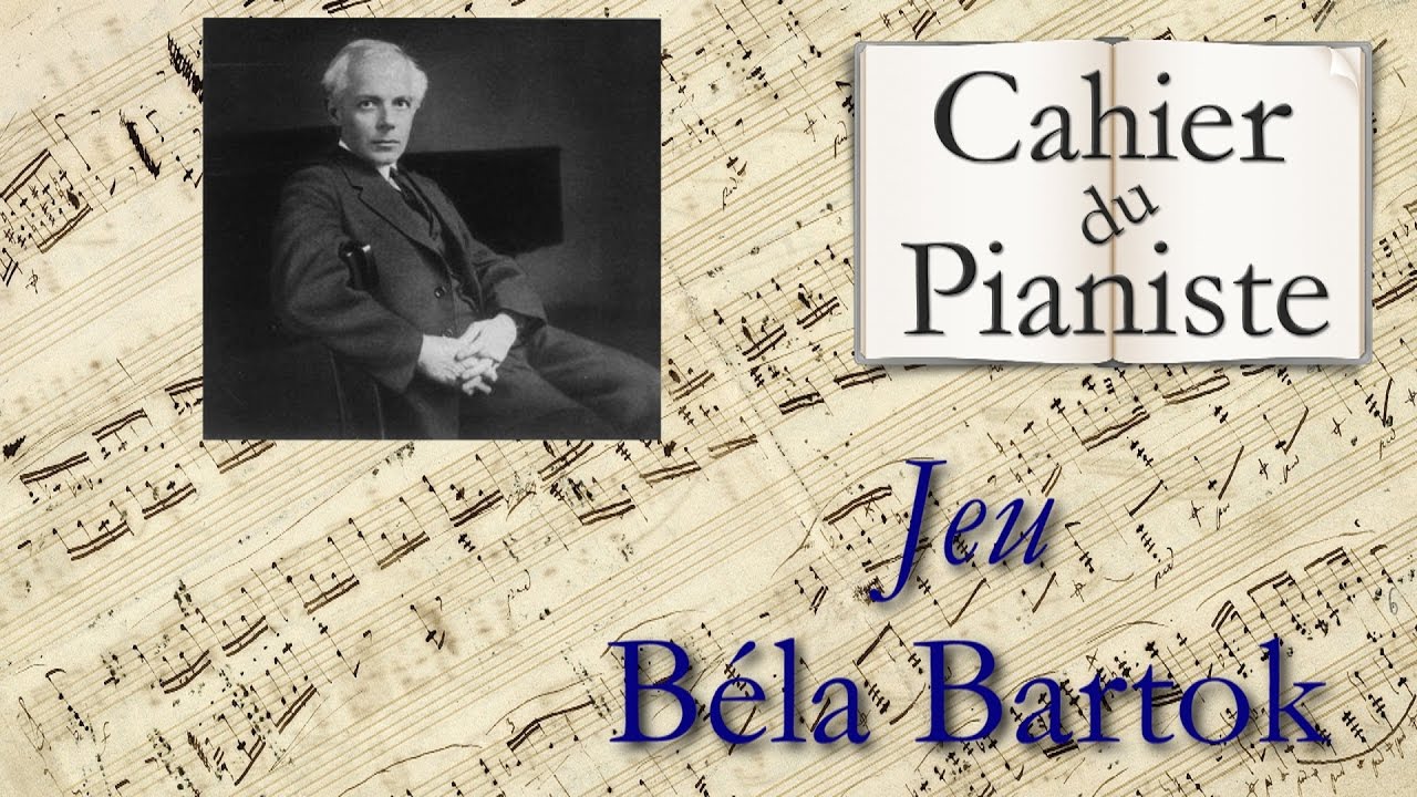 21 - JEU de Béla Bartok