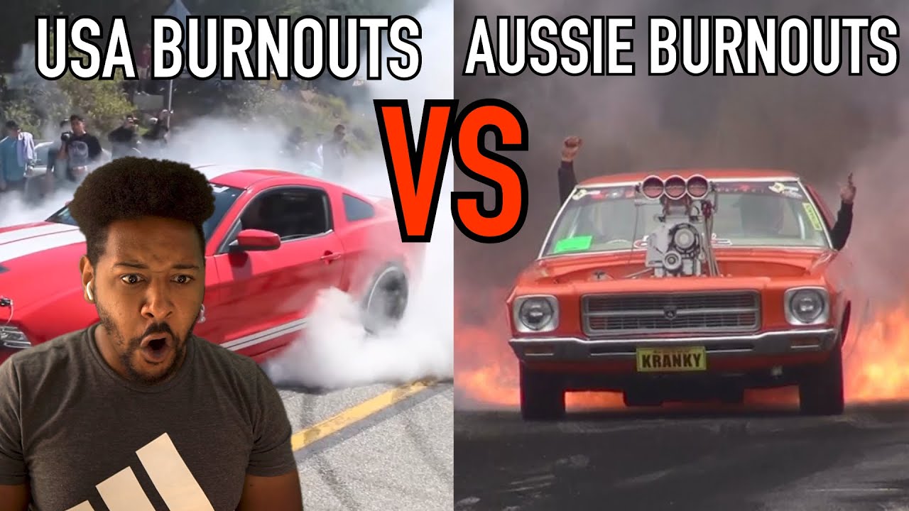 OKAY YALL GOT IT!!! | AUSSIE BURNOUTS VS AMERICAN BURNOUTS!!! | AMERICAN REACTION!!!