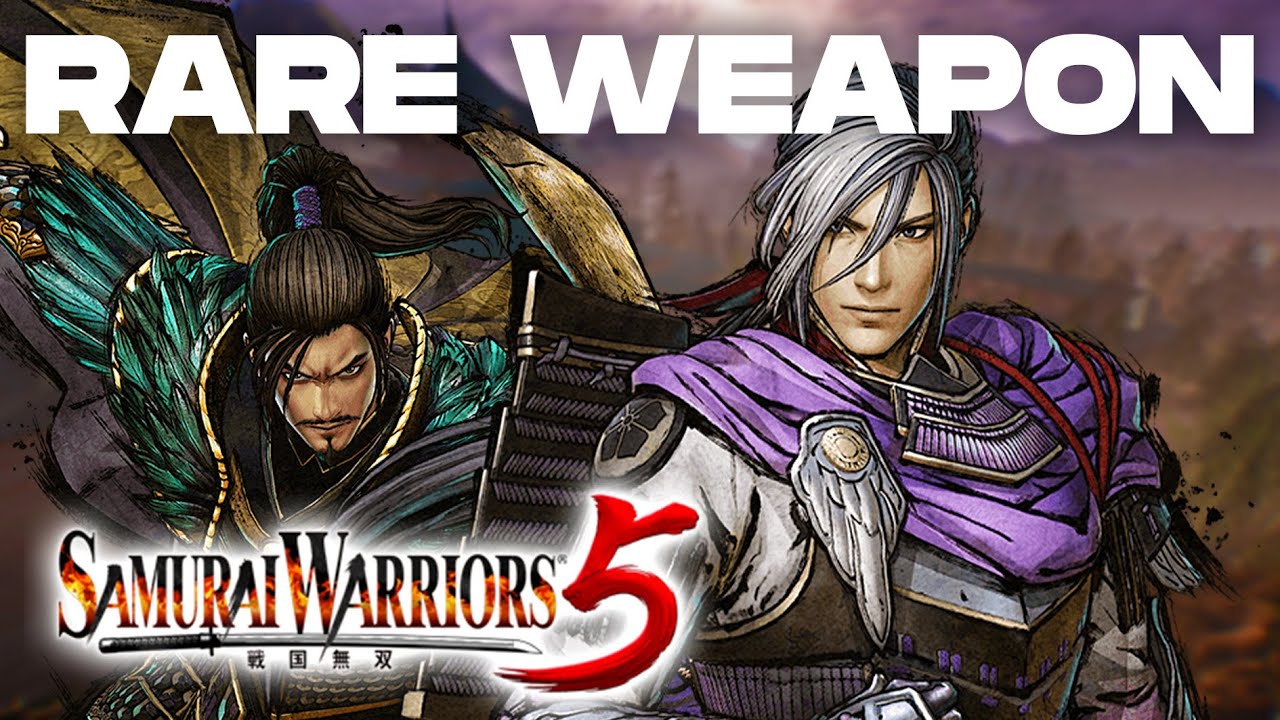 Samurai Warriors 5 - Blade & Matchlock Rare Weapon Guide (Mitsuhide/Nobunaga)