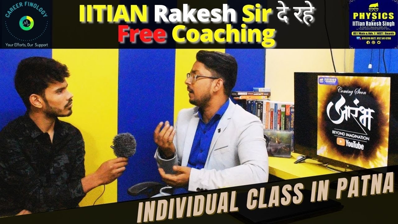 IITIAN Rakesh Sir ने है ठाना, Patna के Students को Free मे है Doctor या Engineer  बनाना | Finology