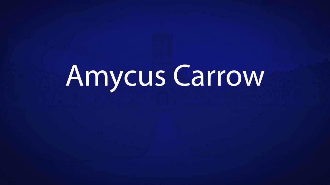 How to pronounce Amycus Carrow [ Harry potter characters]