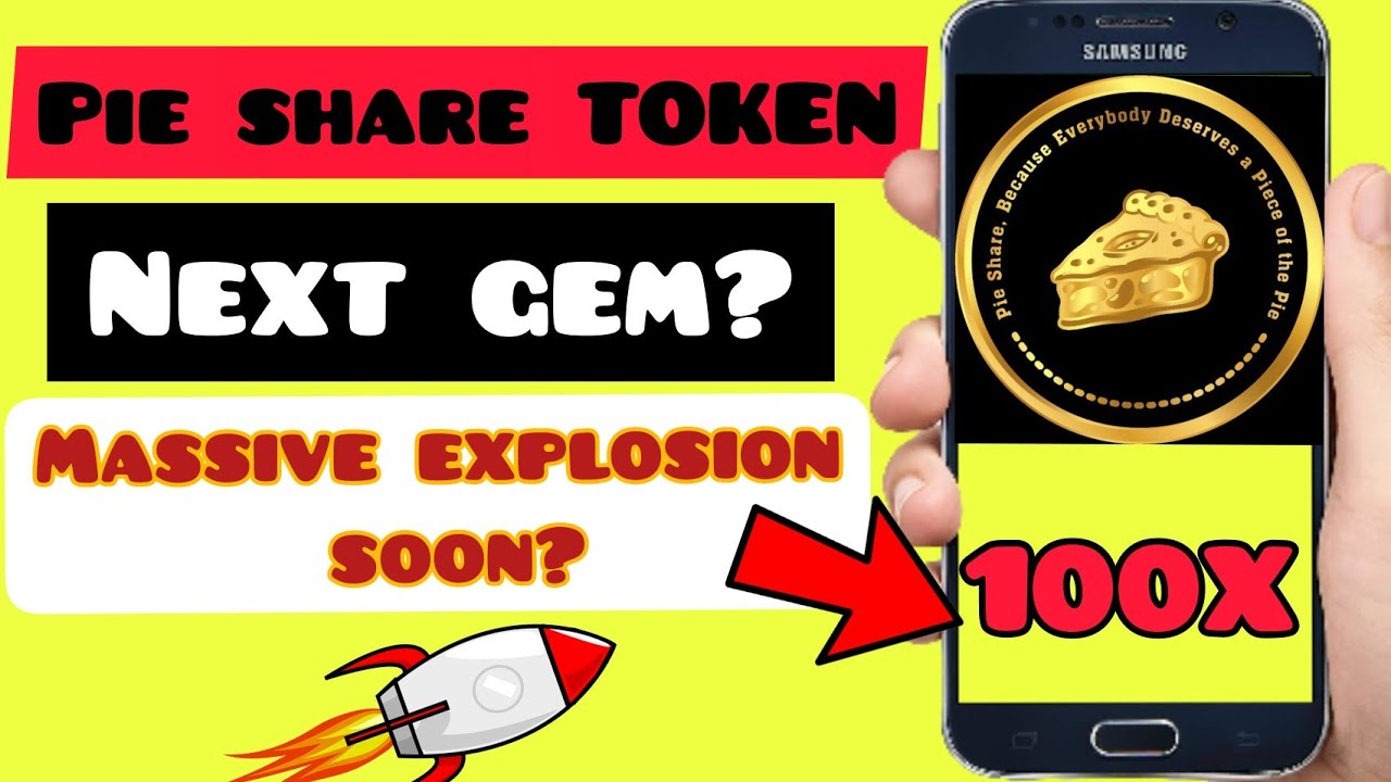 PIE SHARE TOKEN: THE NEXT GEM? MASSIVE EXPLOSION SOON? 100X? | How to buy Pie Share Token.