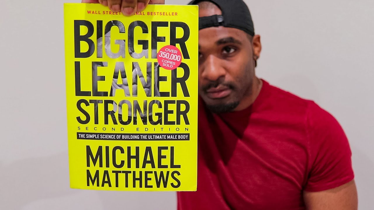 The Best Book For Building Muscle and Gaining Strength | Bigger Leaner Stronger Review