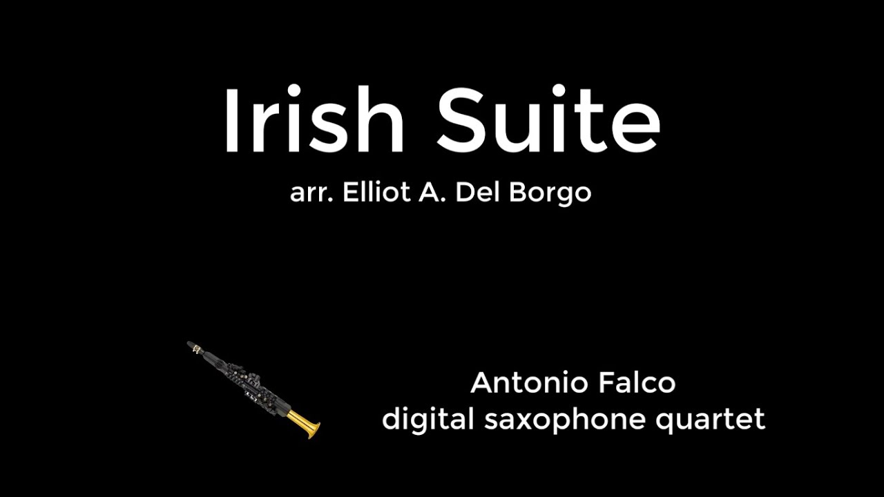 yamaha yds150  IRISH SUITE arr. Elliot A. Del Borgo
