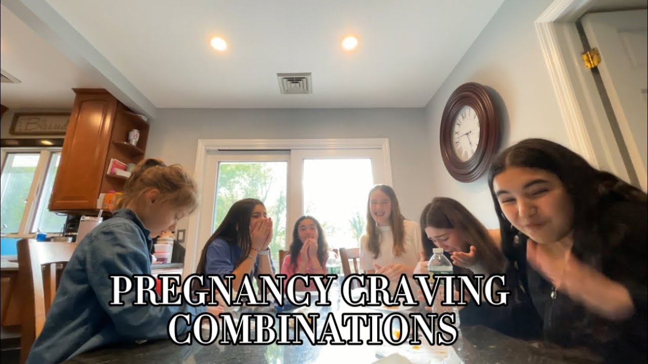 PREGNACY CRAVING COMBINATIONS WITH TWO SPECIAL GUEST!!