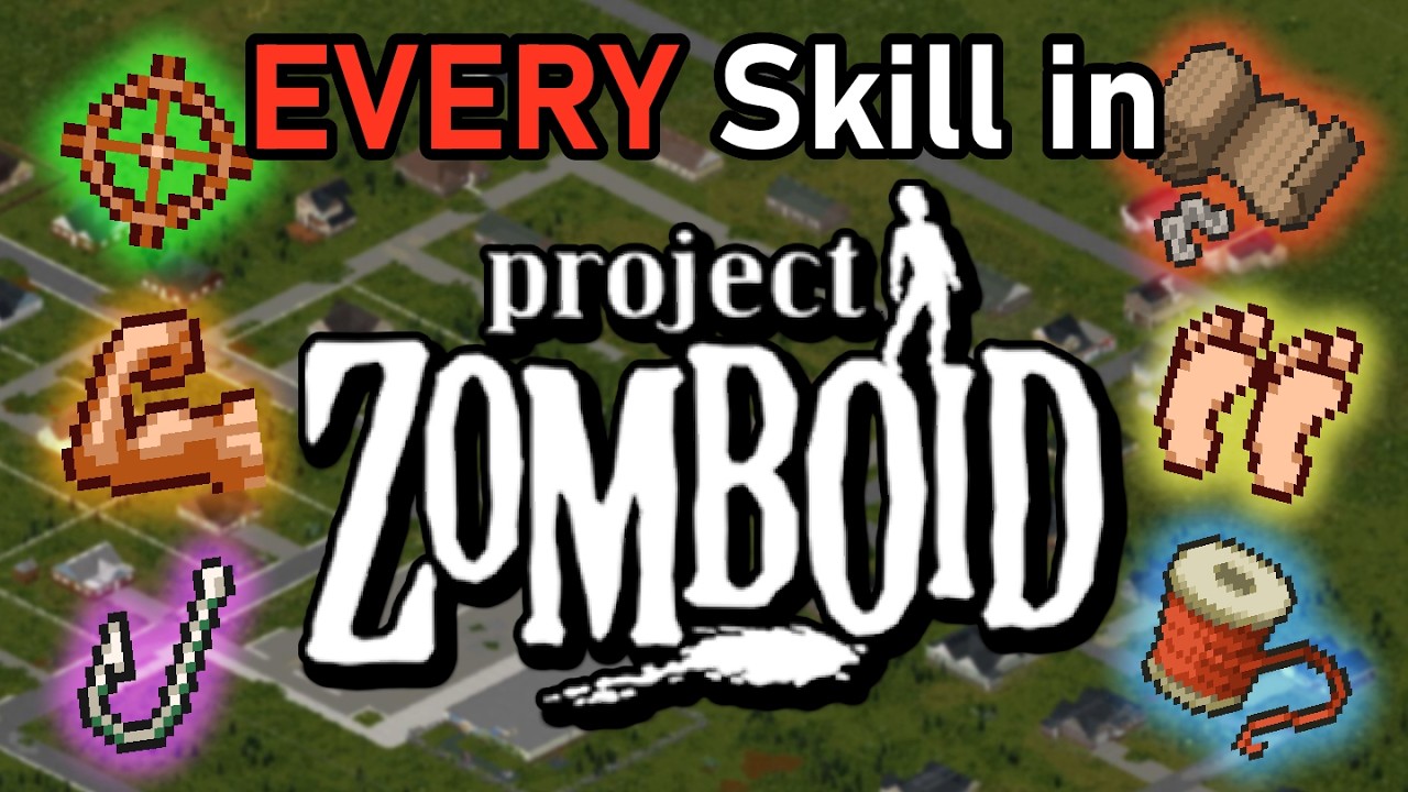 Everything you NEED to know about Skills in Project Zomboid