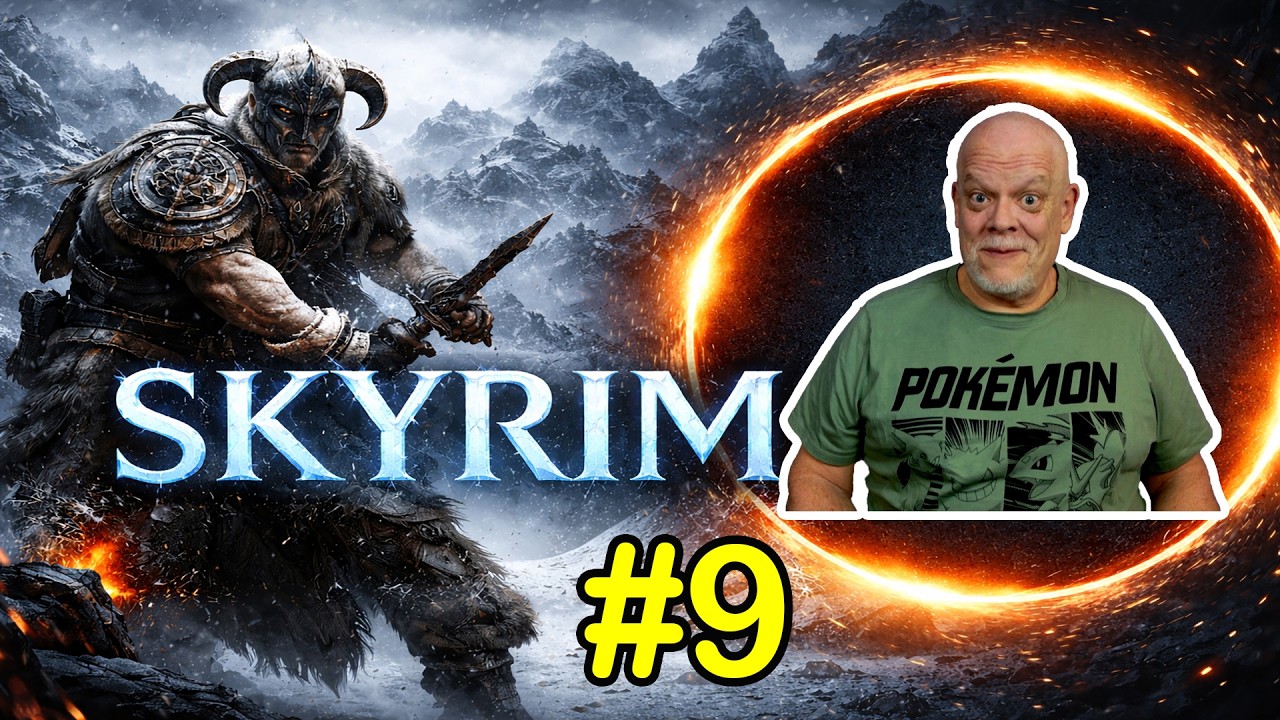 SKYRIM Gameplay #9 - Kicking Butts!