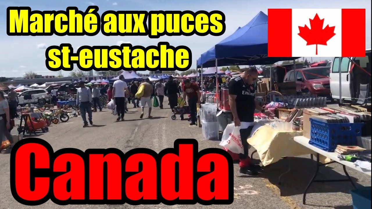 Marché Auxpuces St-Eustache Quebec city Of Montreal Canada