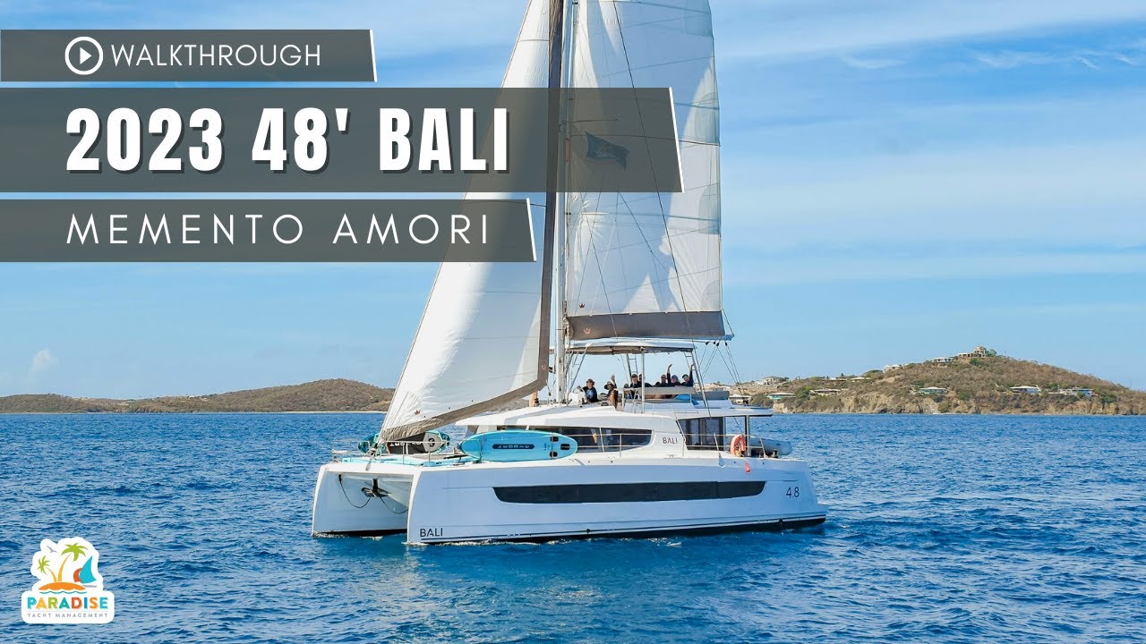 2023 48' BALI CATAMARAN WALKTHROUGH | MEMENTO AMORI