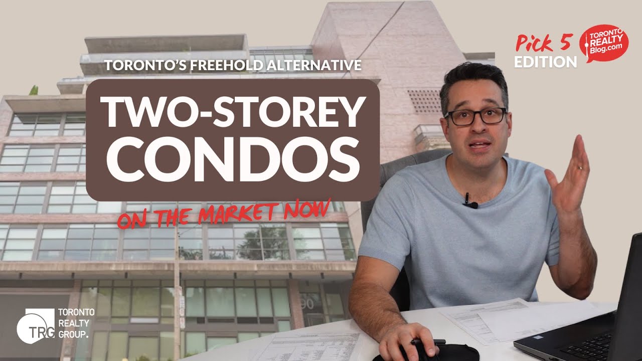 Two-Storey Condo Living: Toronto’s Freehold Alternative | Pick 5 Edition