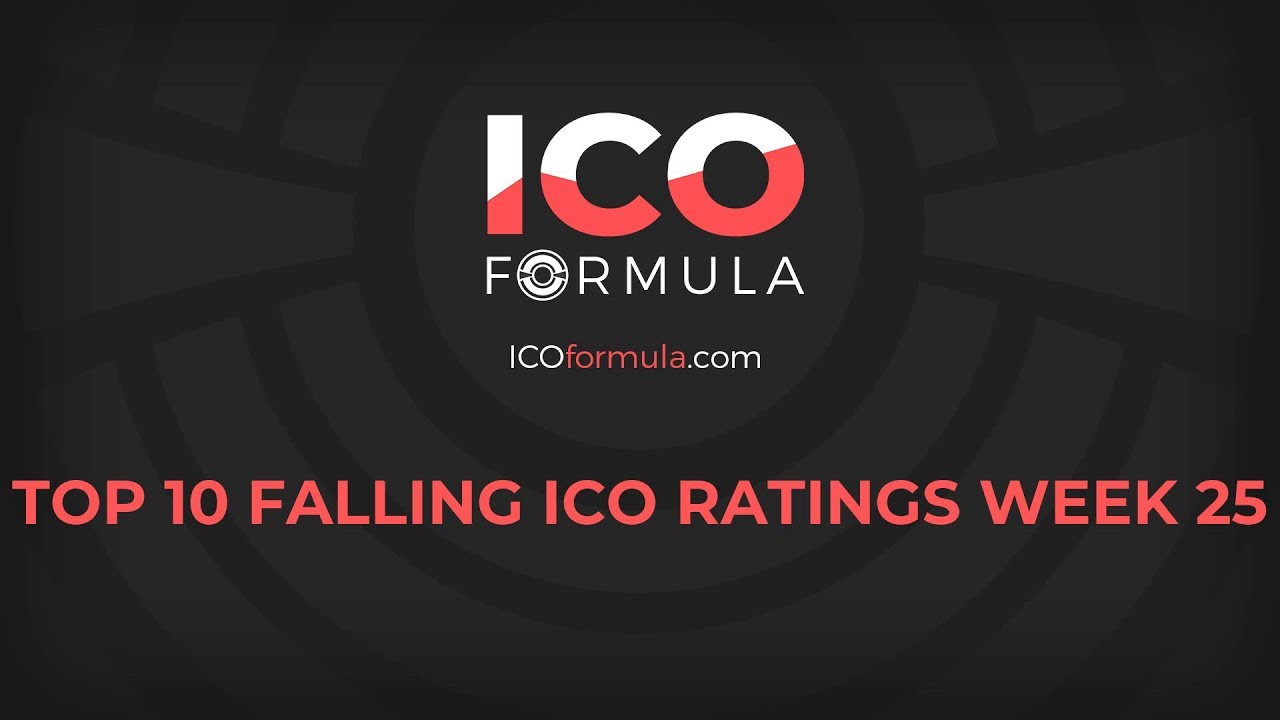 Top 10 Falling ICO Ratings on ICOformula - Week 25