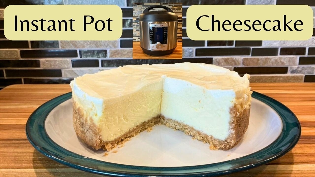 Perfect New York Cheesecake Every Time! (Instant Pot Recipe)