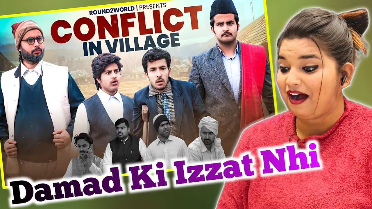 Conflict in Village | Round2World | R2W | Round 2 World New Video | REACTION | SWEET CHILLIZ |