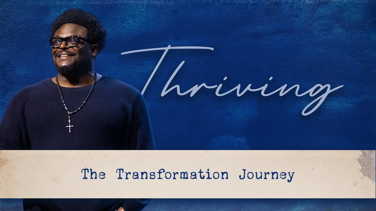 Transformation Church | The Transformation Journey | Pastor Derwin L. Gray