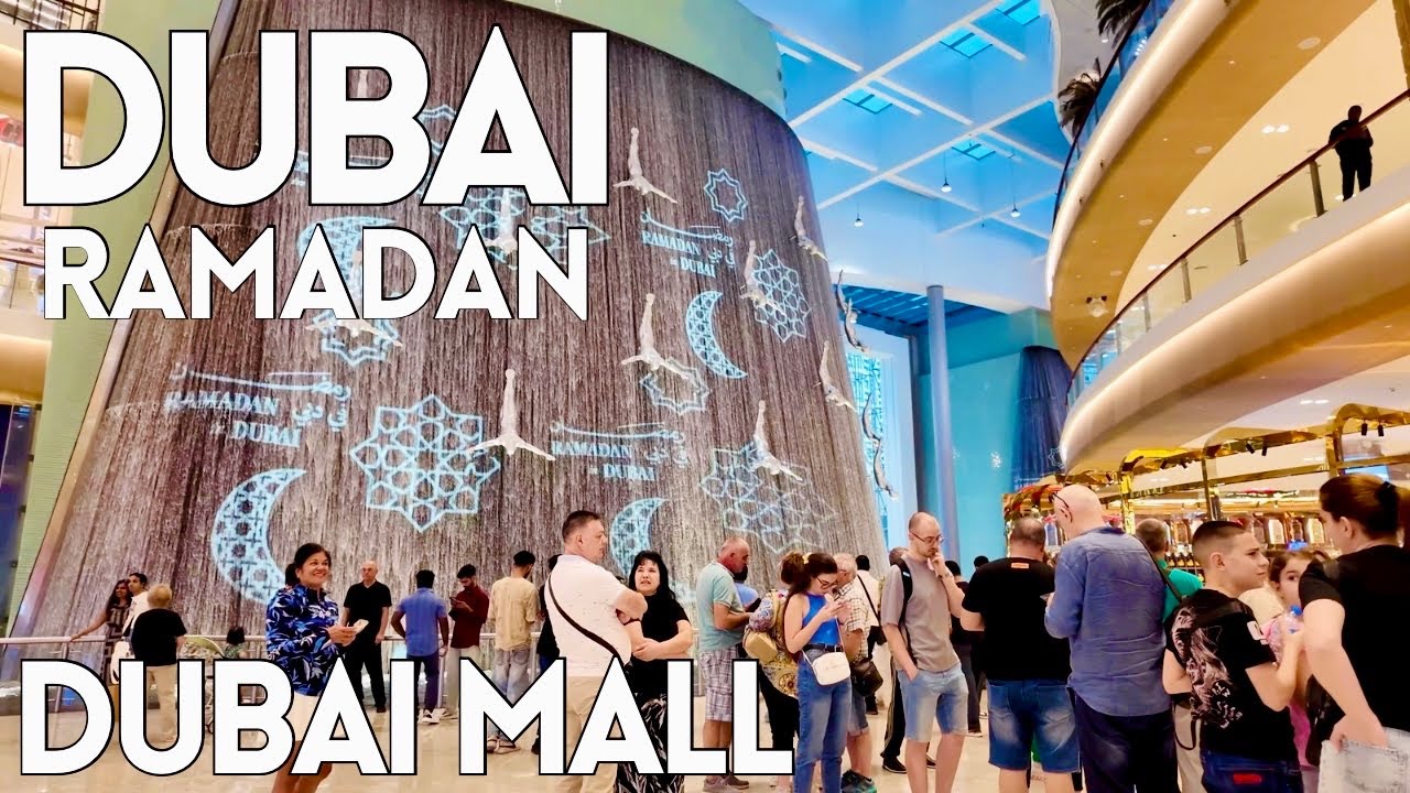 Dubai Mall in Ramadan |4K| Dubai Mall Ramadan Shopping , Walking Tour 🇦🇪 