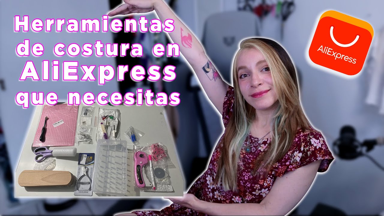 🛒 Herramientas de costura que puedes conseguir en AliExpress💗🧵 | Angie 💗🧵
