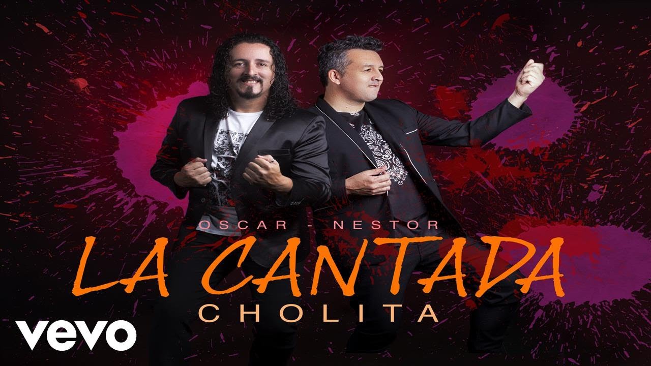 La Cantada - Cholita