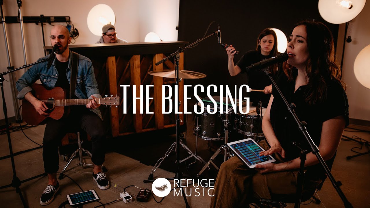 The Blessing // Refuge Music Studio Sessions - Episode 1