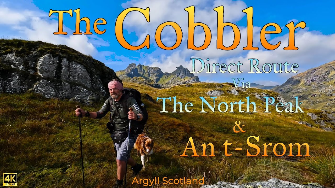 The COBBLER 🏴󠁧󠁢󠁳󠁣󠁴󠁿 Direct Route via The North Peak & An t-Sron (The Arrochar Alps Argyll Scotland)
