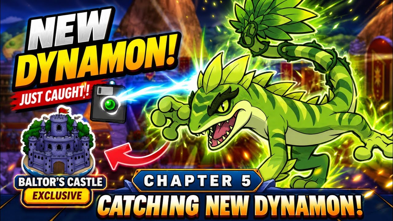 Dynamons World Baltor's Castle Chapter 5 🤑 | Dynamons World New Update 🔥