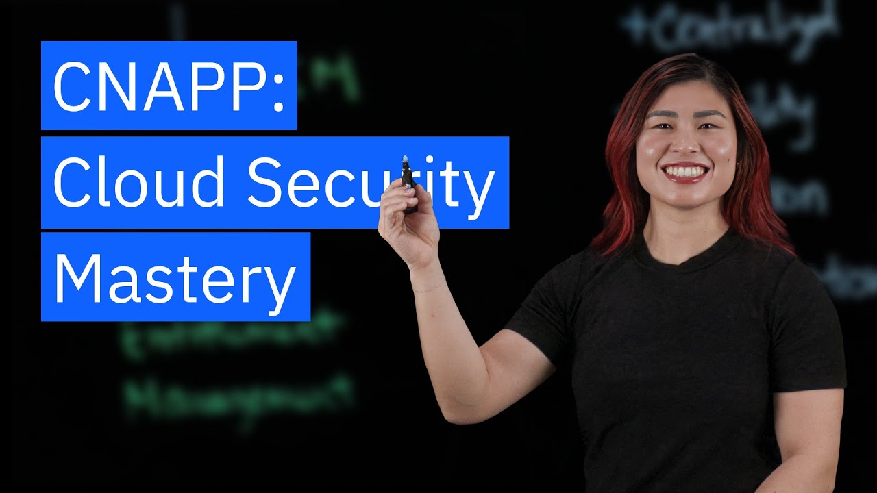 What is Cloud-Native Application Protection Platforms (CNAPP)?