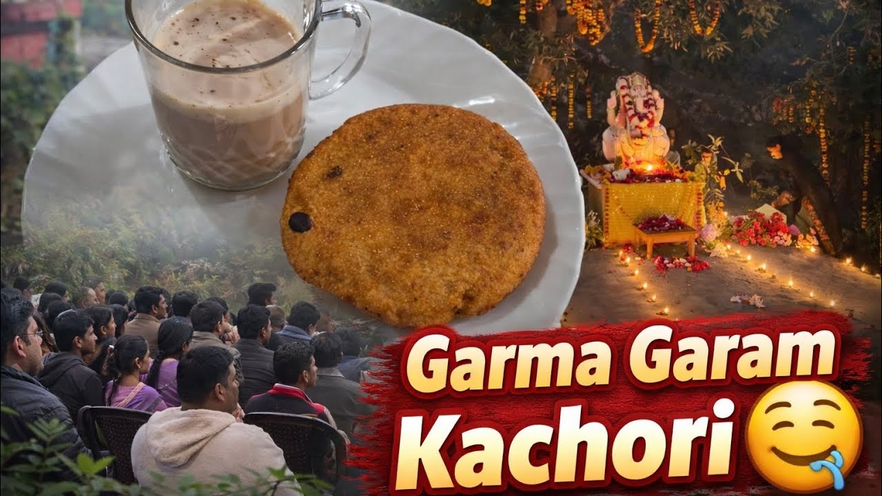 Garma Garam KACHORI -RISHIKESH