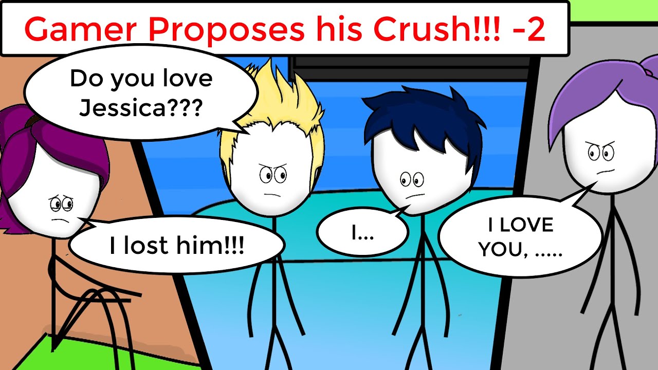 When a gamer proposes his Crush Part 2