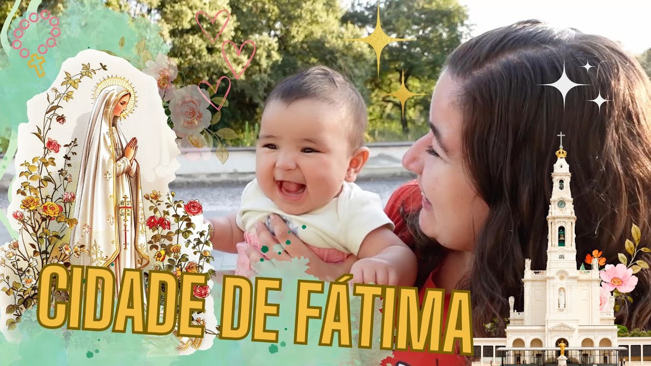 CIDADE DE FÁTIMA - Santurário e mais!