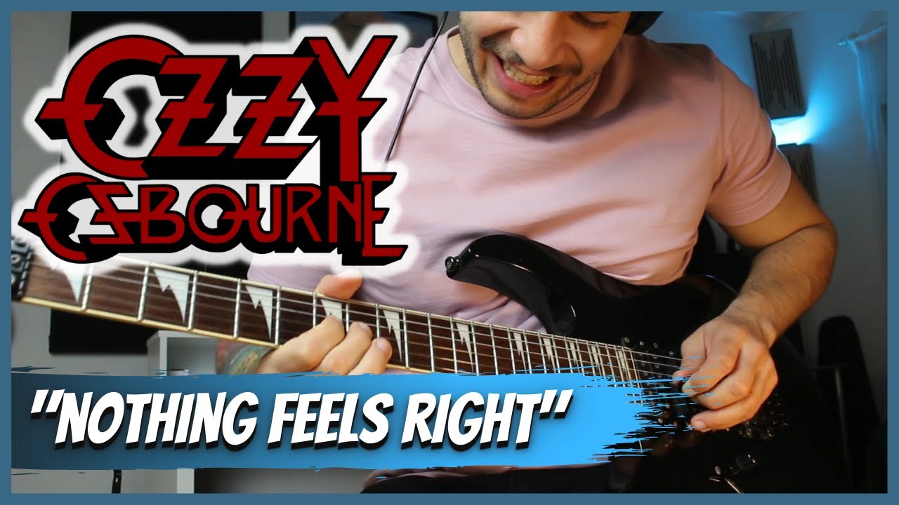 Ozzy Osbourne ft. Zakk Wylde - Nothing Feels Right | Guitar Cover (+ SOLO TAB Download)