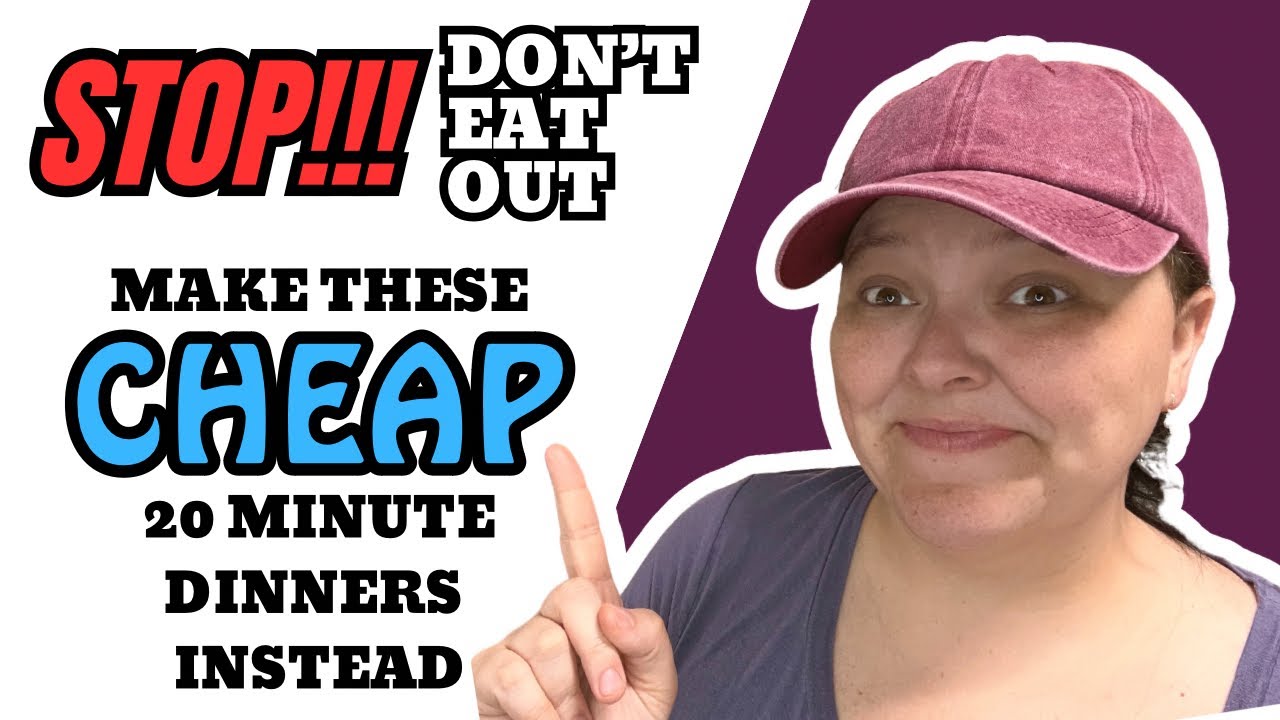 Save Money With these CHEAP Fast Dinners || “Lazy” Meals Under 20 Minutes