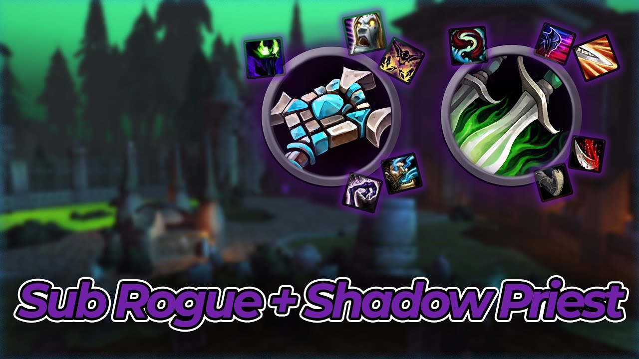 Shadow Priest Subtlety Rogue 2v2 Arenas – WotLK