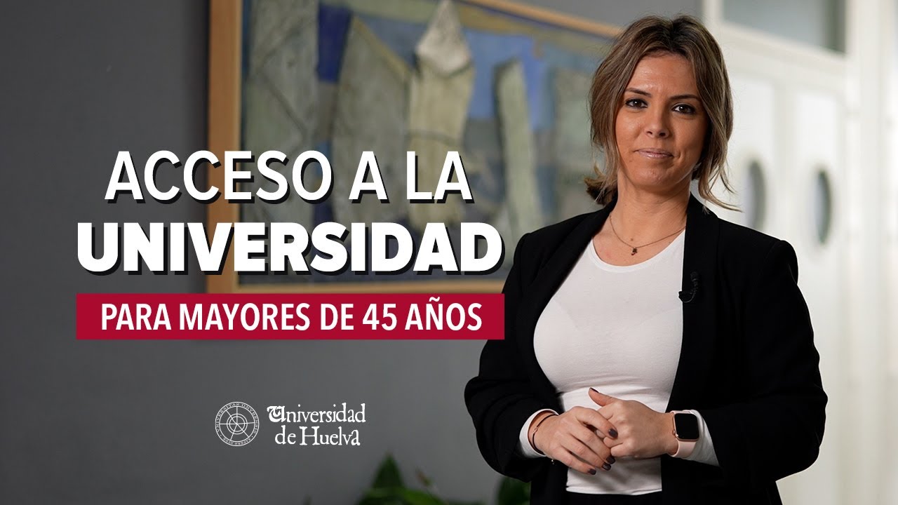 Tutorial Acceso Mayores 45 años UHU